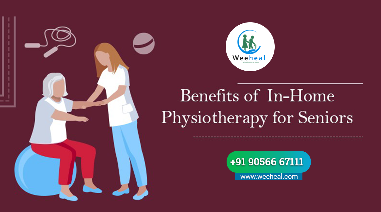Benefits of In-Home Physiotherapy for Seniors